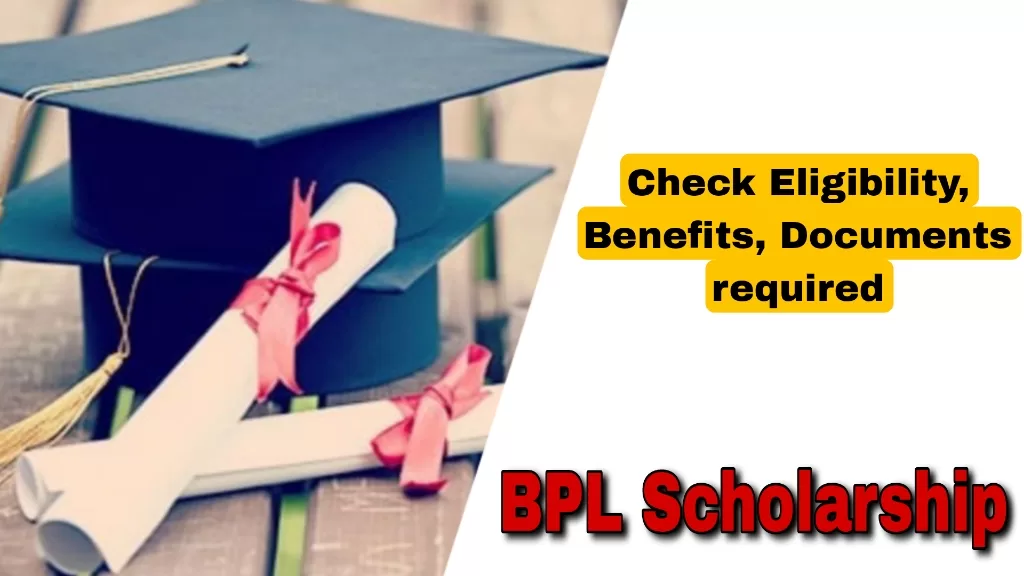 BPL Scholarship