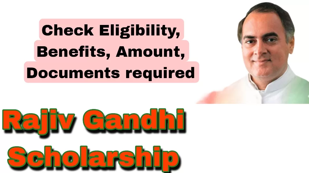 Rajiv Gandhi Scholarship