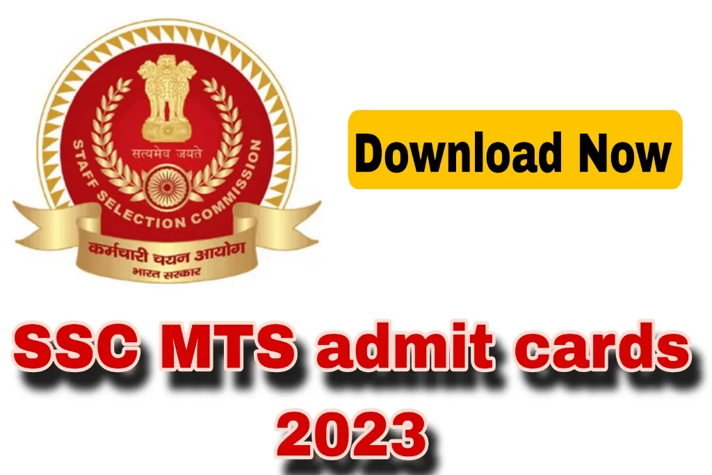 SSC MTS admit cards 2023