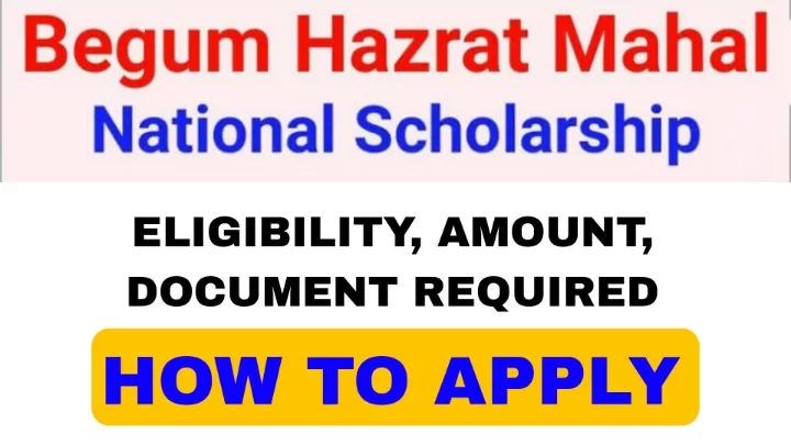 Begum Hazrat Mahal National Scholarship 2023