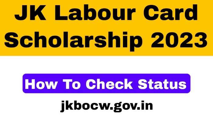 JK Labour Card Scholarship 2023