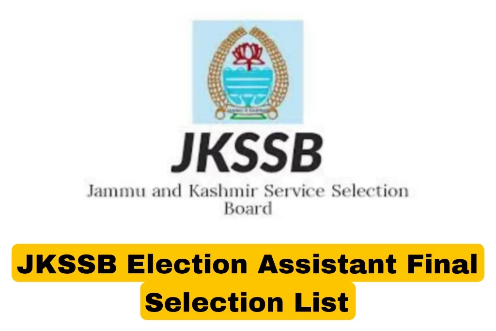 JKSSB Election Assistant final selection list released at jkssb.nic.in