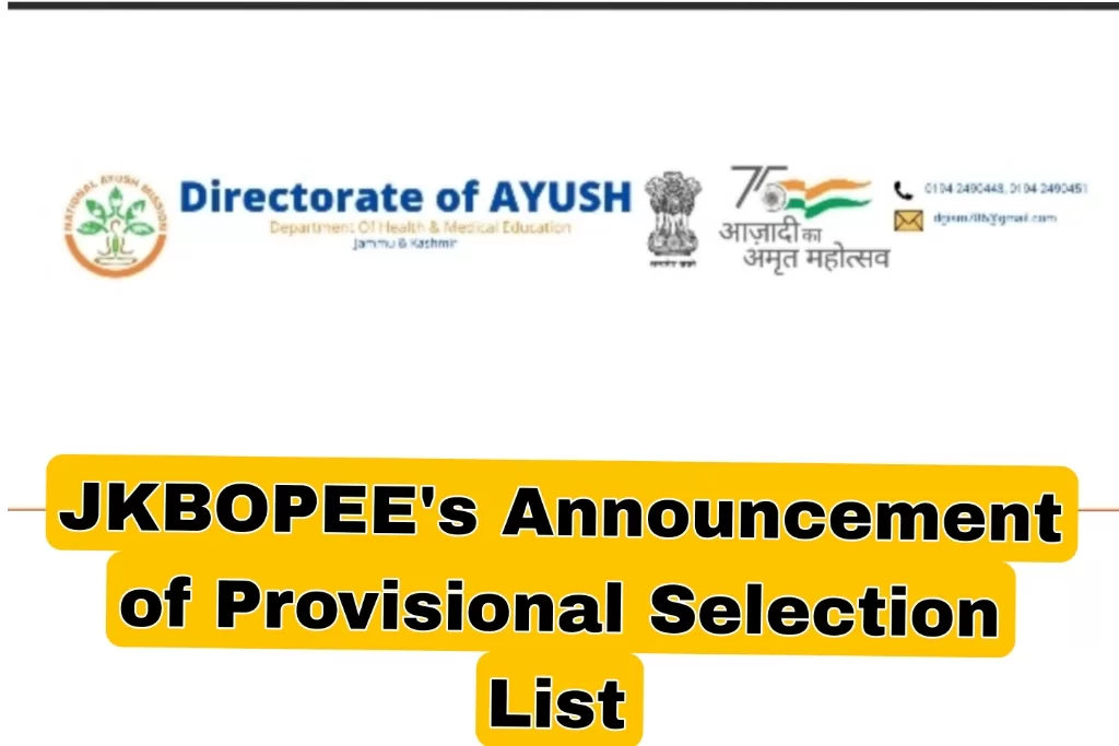 JKBOPEE's Announcement of Provisional Selection List