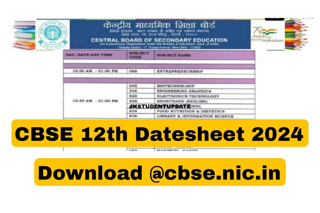 CBSE 12th Datesheet 2024, Release Date, How To Download cbse.nic.in