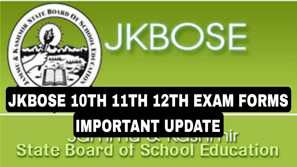JKBOSE 10th 11th 12th Exam Forms