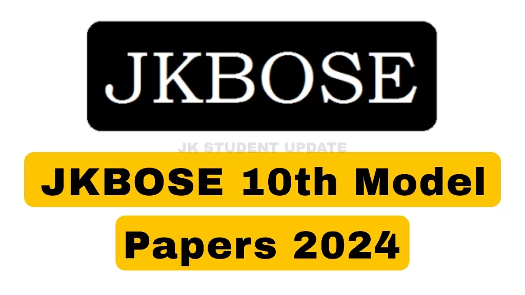 JKBOSE 10th Model Papers 2024