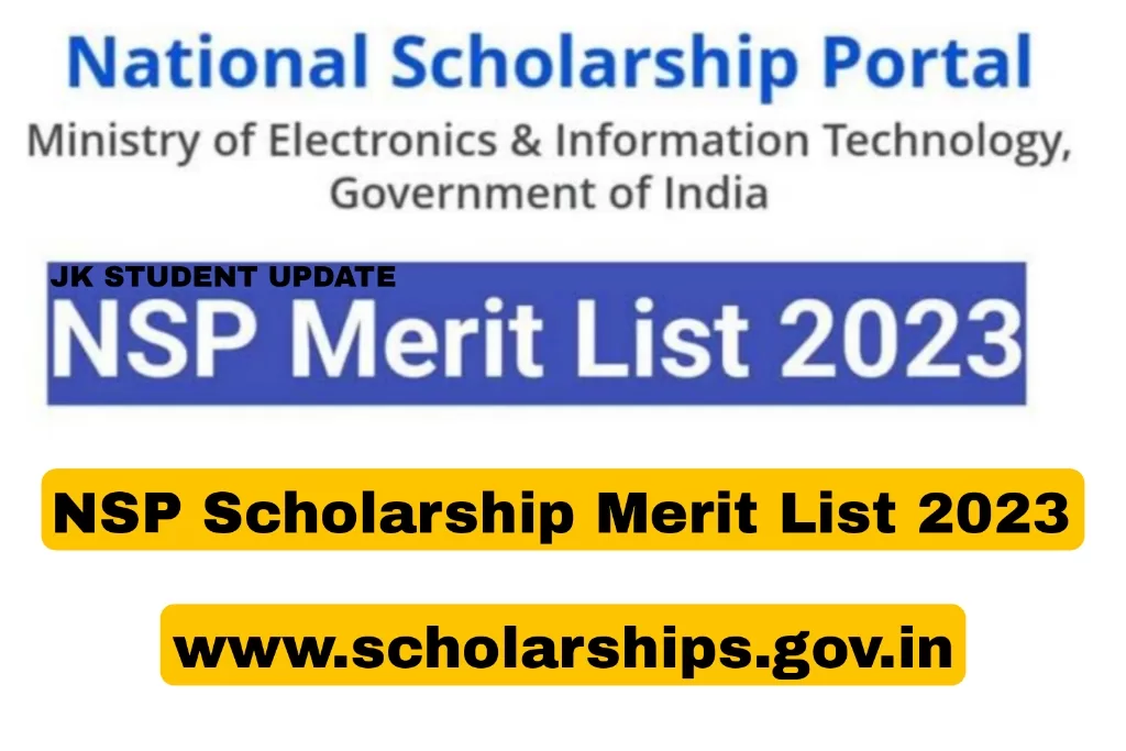 NSP Scholarship Merit List 2023, Date, Benefits, How To Download