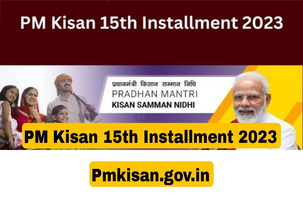 PM Kisan 15th Installment 2023