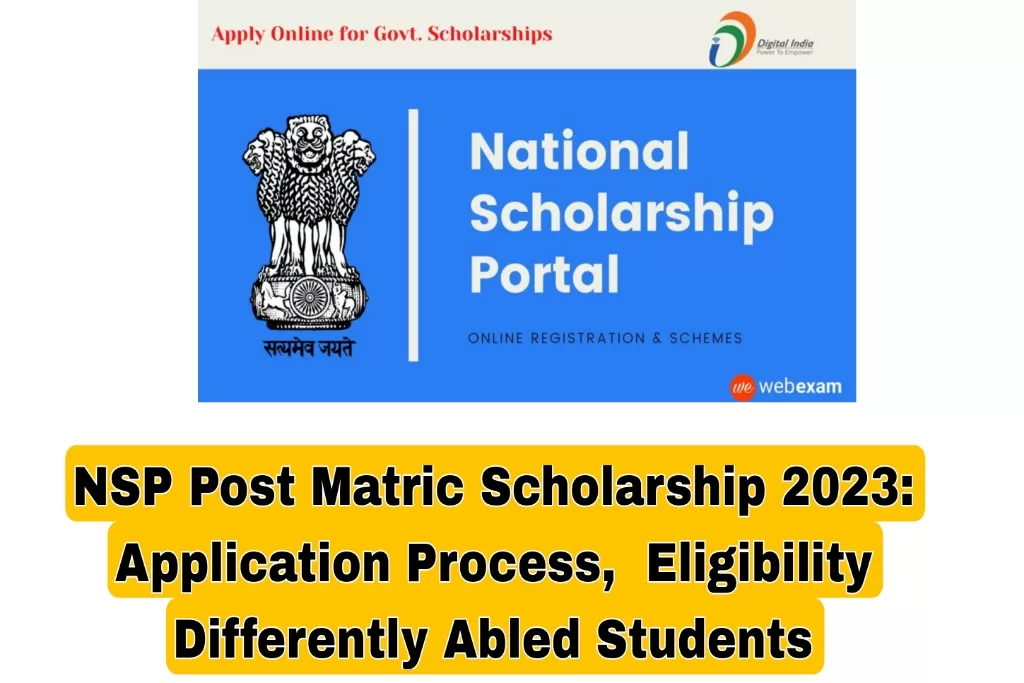 NSP Post Matric Scholarship 2023: Empowering Differently Abled Students