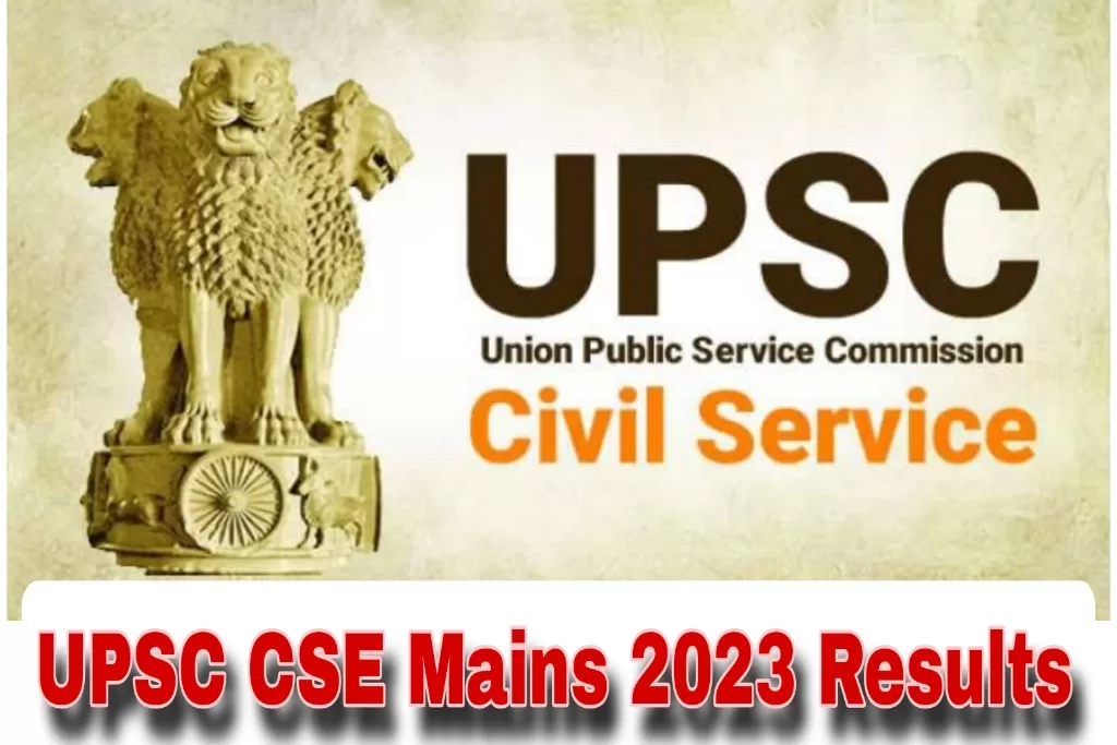 UPSC CSE Mains 2023 Result