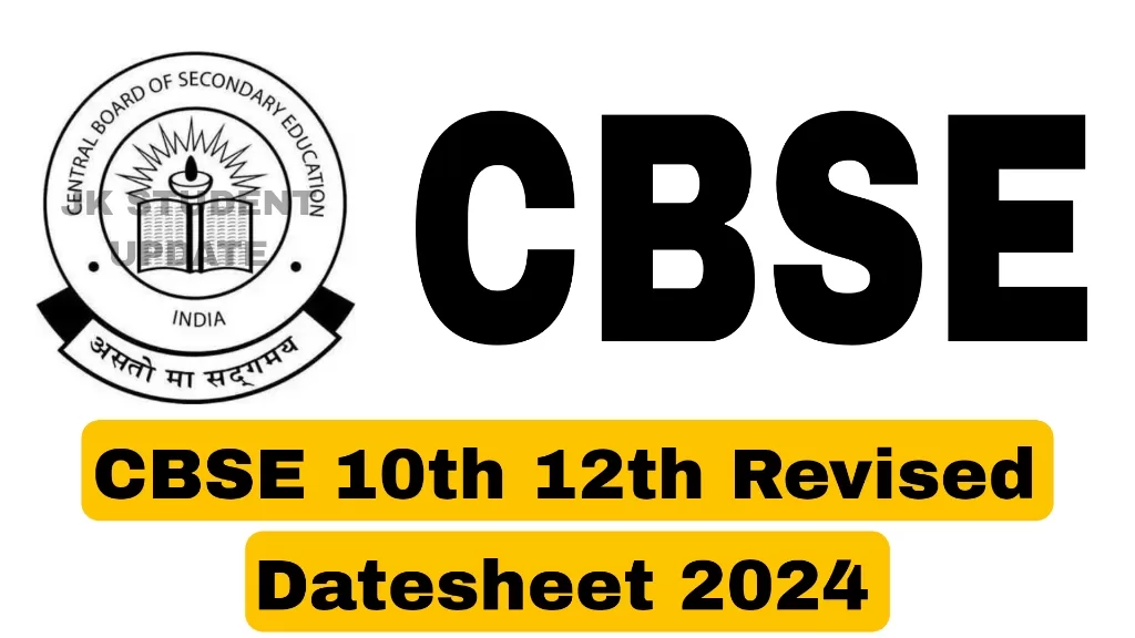 CBSE 10th 12th Revised Datesheet 2024