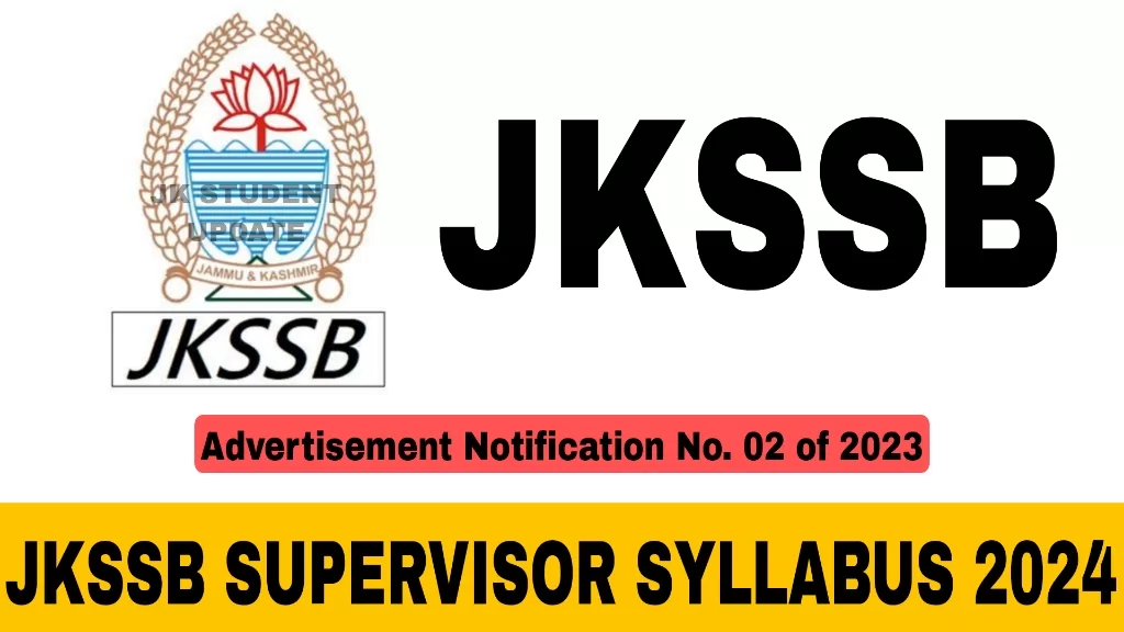 JKSSB Supervisor Syllabus 2024 Advertisement Notification No. 02 of