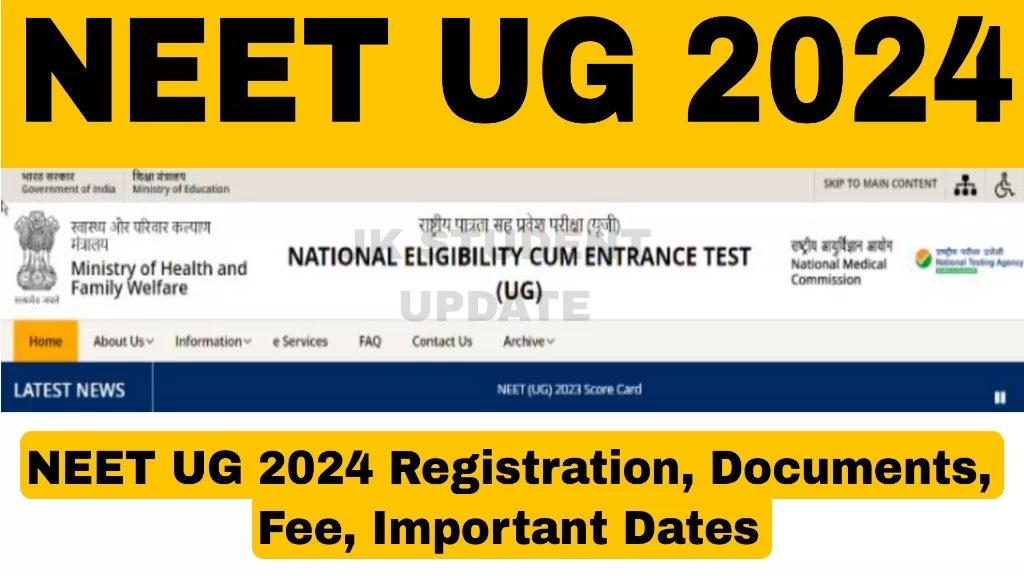 NEET UG 2024 Registration, Application Process, Fee, Eligibility, and